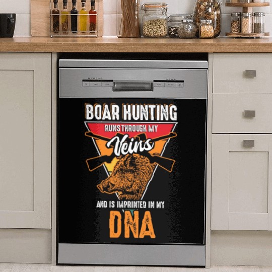 Boar Hunting - Runs Through My Veins Dish Washer Covers