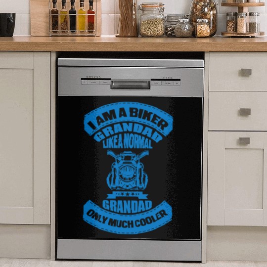 I M A BIKER GRANDAD LIKE A NORMAL GRANDAD Dish Washer Covers
