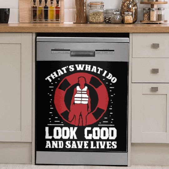 Lifeguard look good save lives swimming pool guard Dish Washer Covers