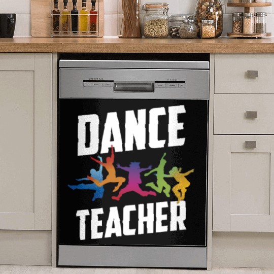 Dance Teacher Class Teach Dancer Dancing Dish Washer Covers