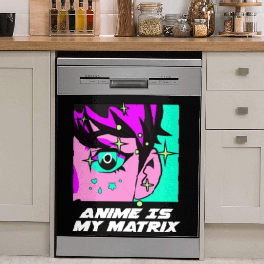 Anime Is My Matrix Kawaii Japanese Cute Japan Anim Dish Washer Covers
