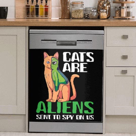 Cats Are Aliens Funny Cat Owner Astronomy Lover Dish Washer Covers