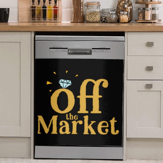 Off The Market Fiance Or Bride With Engagement Rin Dish Washer Covers