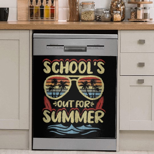 Last Day Of School Schools Out For Summer Teacher Dish Washer Covers