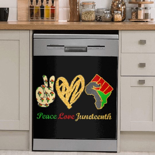 Peace Love Junenth Black Pride Freedom Independenc Dish Washer Covers