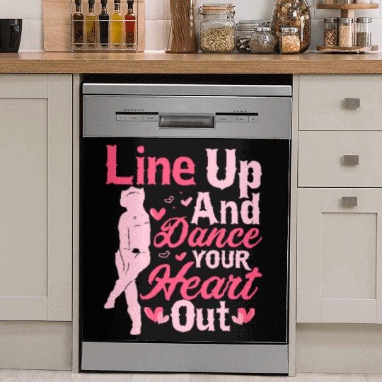 Line Up And Dance Your Heart Out Country Music Lin Dish Washer Covers