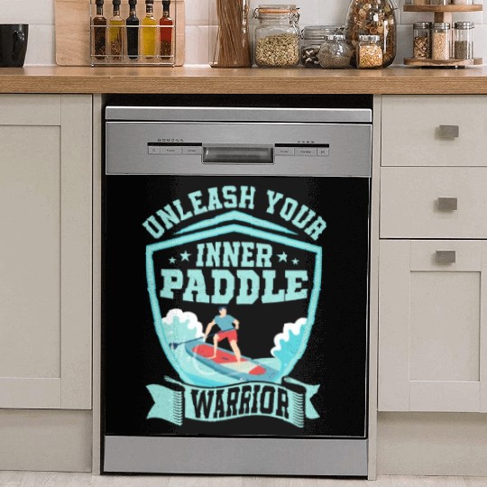 Unleash Your Inner Paddle Warrior Stand Up Paddle Dish Washer Covers