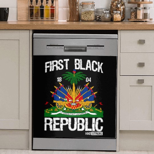 Haitian History Revolution Since 1804 First Black Dish Washer Covers