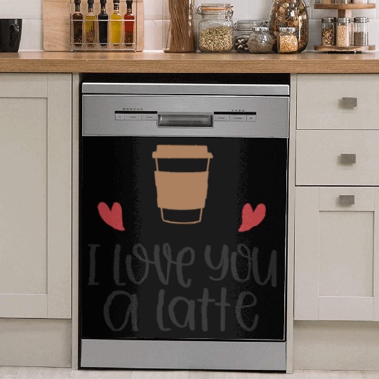I Love You a Latte Dish Washer Covers