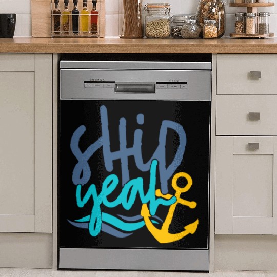 Ship Yeah, Fun Dish Washer Covers, Gifts for Mom, Dad