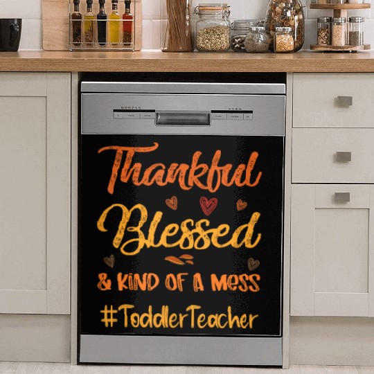 Toddler Teacher Thankful Blessed Thanksgiving Dish Washer Covers