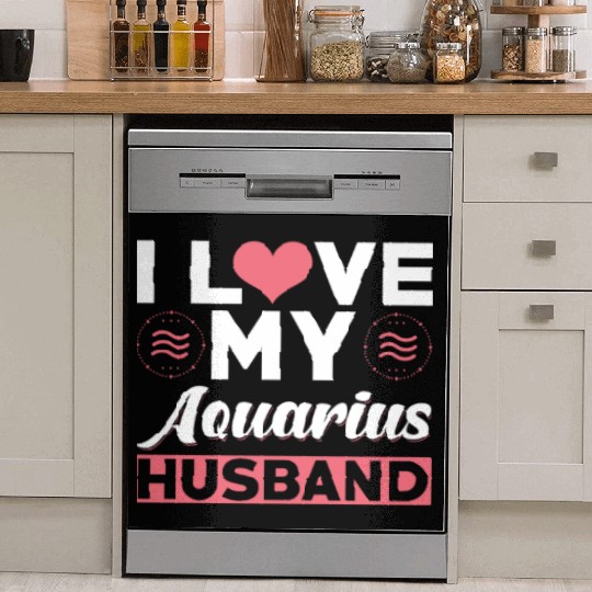 I love my Aquarius Husband Dish Washer Covers