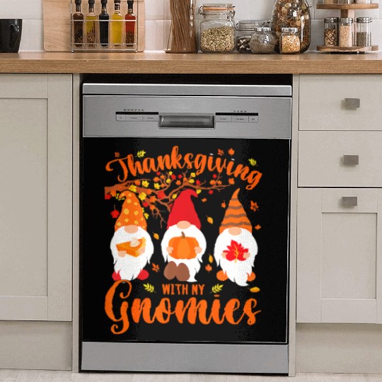 Thanksgiving With My Gnomies Funny Autumn Gnomes Dish Washer Covers