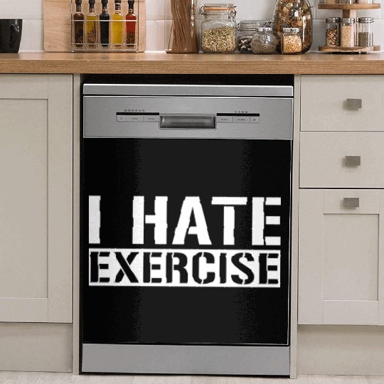 I Hate Exercise 4 Dish Washer Covers