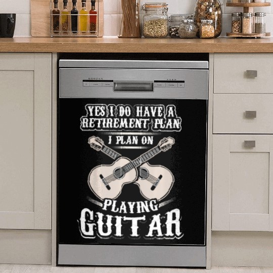Yes I Have A Retirement Plan I Plan Playing Dish Washer Covers