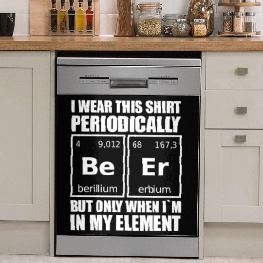 Science Humor Periodic Table Of Elements Beer Dish Washer Covers
