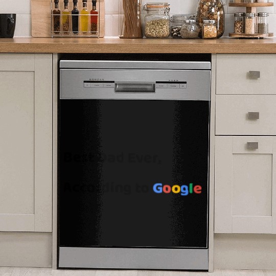 Best Dad Ever, According to Google (Father's Day) Dish Washer Covers