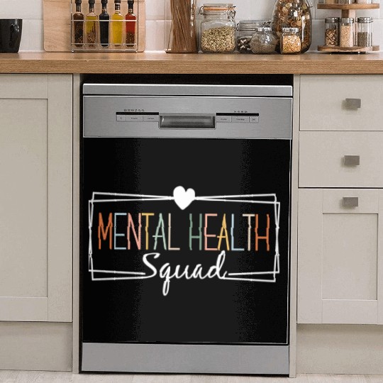 Mental Health Squad Brain Illness Mental Health Dish Washer Covers