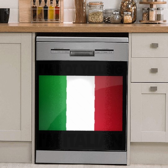 I'M Not Yelling I'M Italian Dish Washer Covers