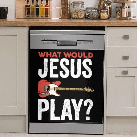 Christian Guitar Player Musician What Would Dish Washer Covers