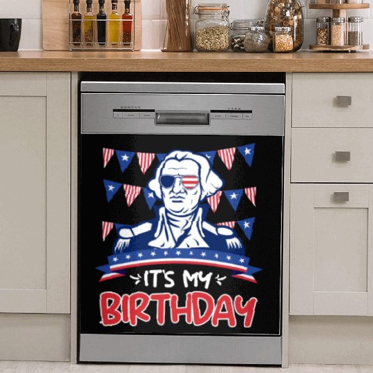 Its my Birthday Independence Day George Washington Dish Washer Covers