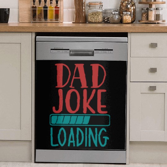 Dad Joke Loading Dish Washer Covers