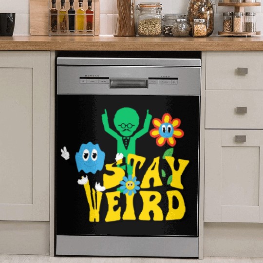 Stay Weird Dish Washer Covers