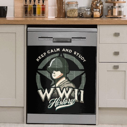 Keep calm and study WWII history Dish Washer Covers