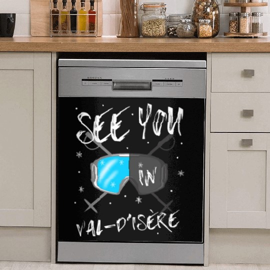 See You In Val-D'Isère France Hiking Vacation Ski Dish Washer Covers