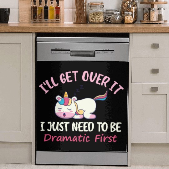 Unicorn Lover I ll Get Over It I Just Need To Be Dish Washer Covers