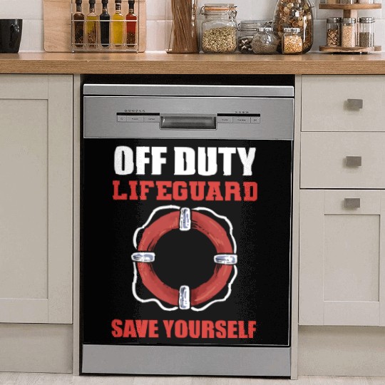 Off Duty Lifeguard Beach Attendant Gift Dish Washer Covers