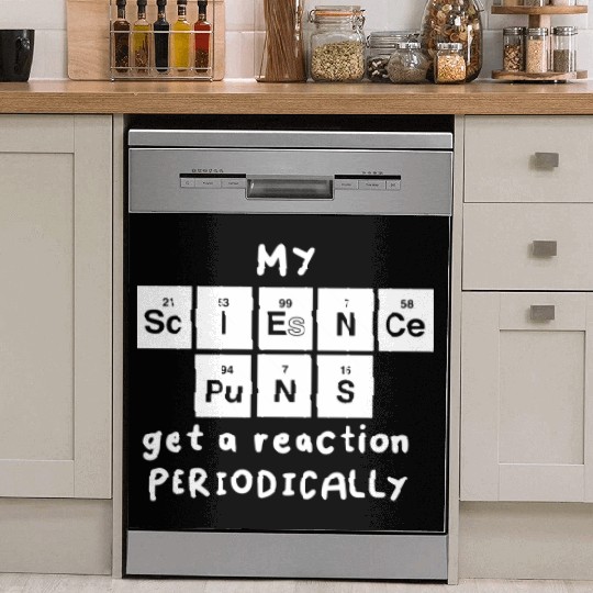 Science Puns Dish Washer Covers