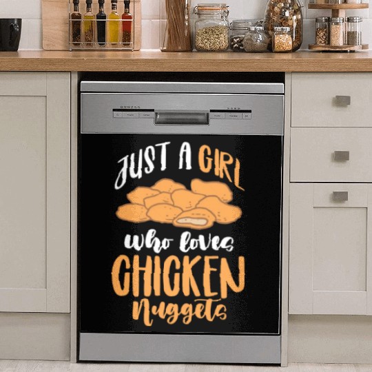 Just A Girl Who Loves Chicken Nuggets Dish Washer Covers