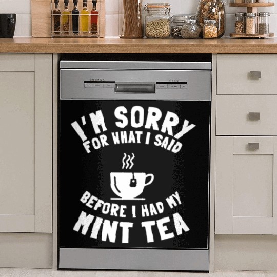 Cool Mint Tea Lover Saying Dish Washer Covers