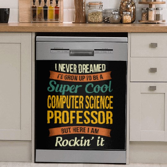 Computer Science Professor - Appreciation Dish Washer Covers