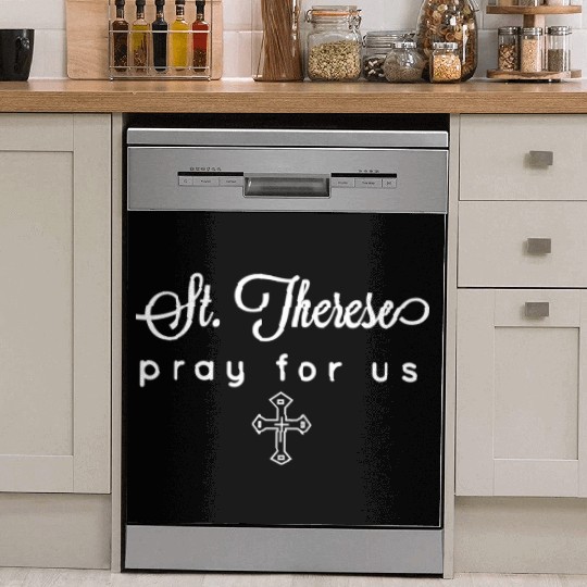 St Therese - Pray For Us - Catholic Patron Saint Dish Washer Covers