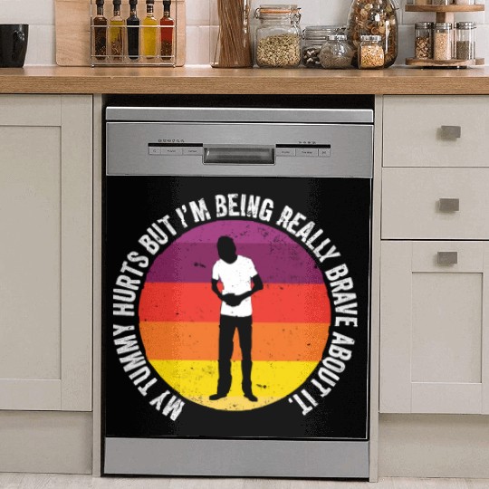 Funny Tummy Ache Survivor My Tummy Hurts Food Dish Washer Covers