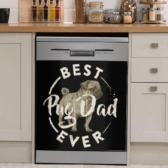 Best Pug Dog Dad Ever Puppy Papa Lover Funny Dish Washer Covers