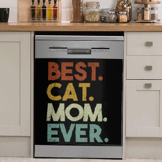 Best Cat Mom Ever Crazy Cat Lady Dish Washer Covers