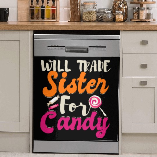 Will Trade Sister For Candy Dish Washer Covers