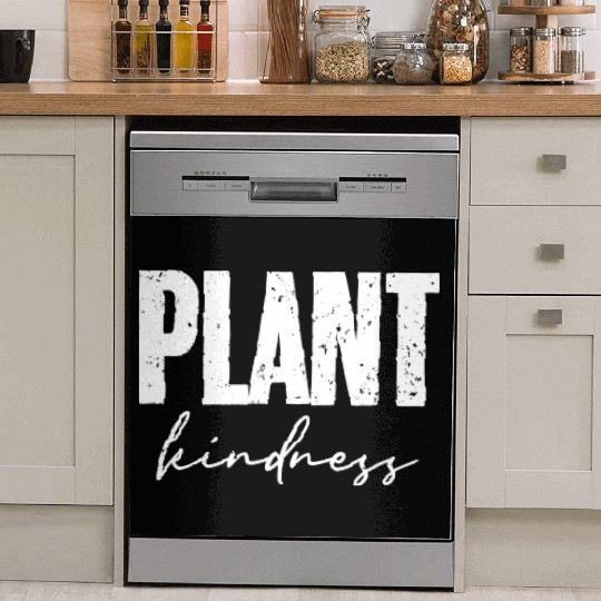 Plant Kindness Cool Plant Lover Environmentalist Dish Washer Covers