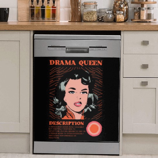Drama Queen Description Dish Washer Covers