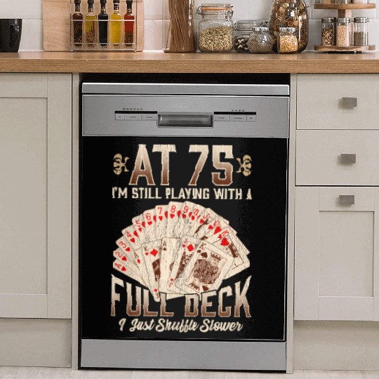 75th 75 Poker Playing Card Saying Dish Washer Covers