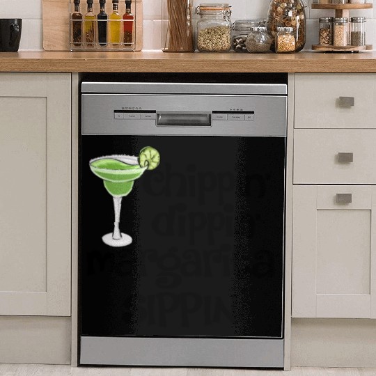 Chippin Dippin Margarita Sippin Dish Washer Covers