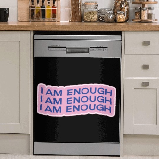 i am enough Dish Washer Covers