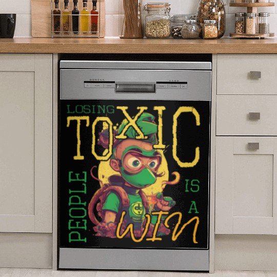 losing toxic people is a win Dish Washer Covers