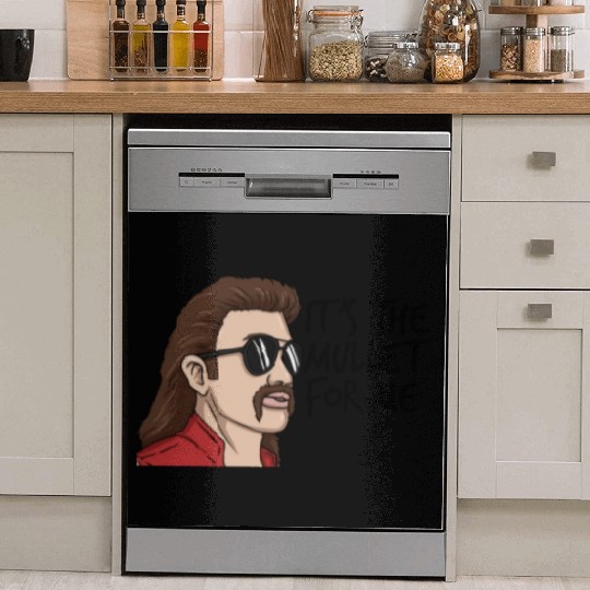 It's The Mullet For Me Mullet Redneck Men's Mullet Dish Washer Covers