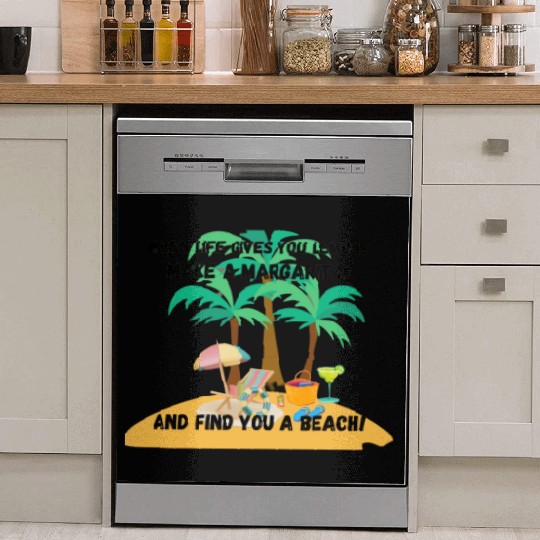 "When life gives you lemons, make a margarita Dish Washer Covers