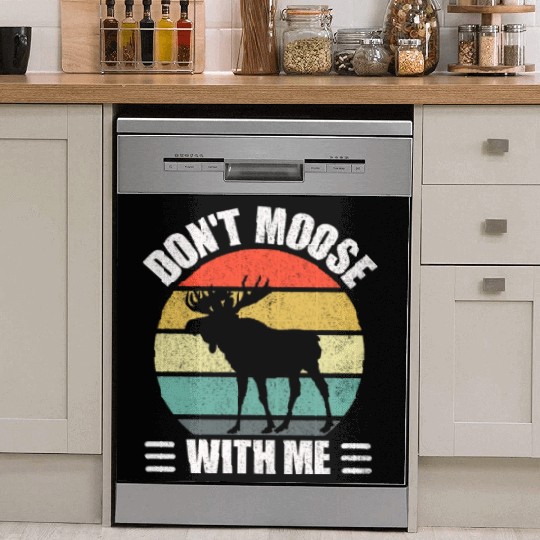 Don't Moose With Me Dish Washer Covers