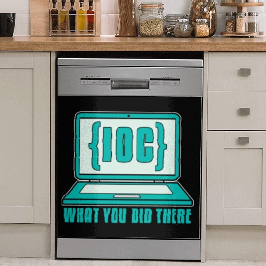 Cybersecurity IOC What You Did Computer Science Dish Washer Covers
